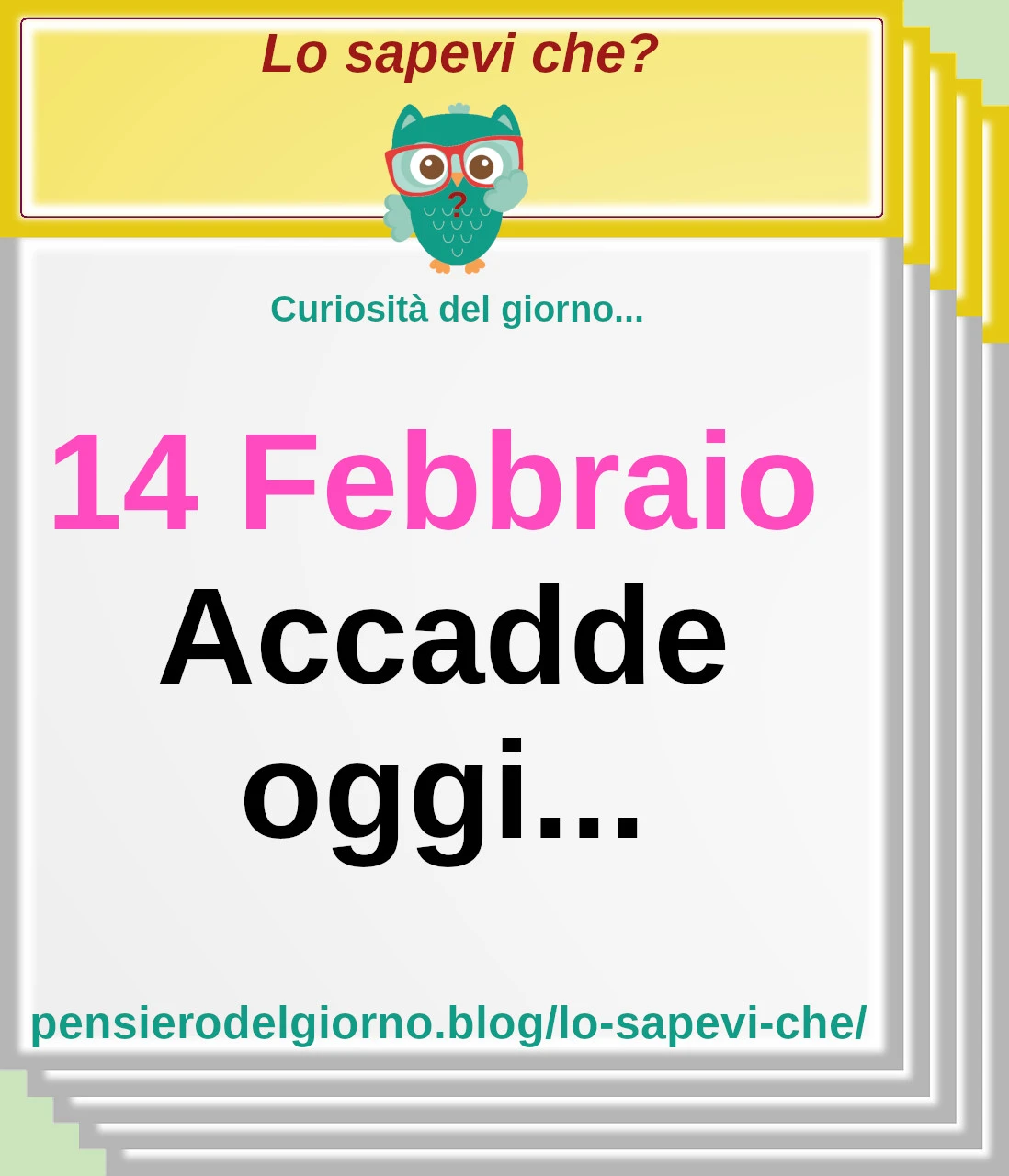 Accadde-oggi-14-Febbraio.webp