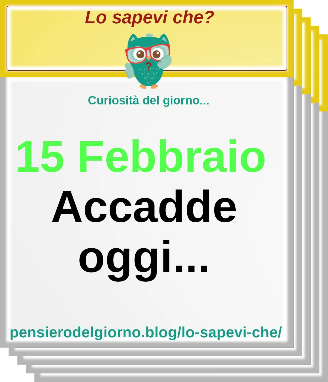 Accadde-oggi-15-Febbraio.webp