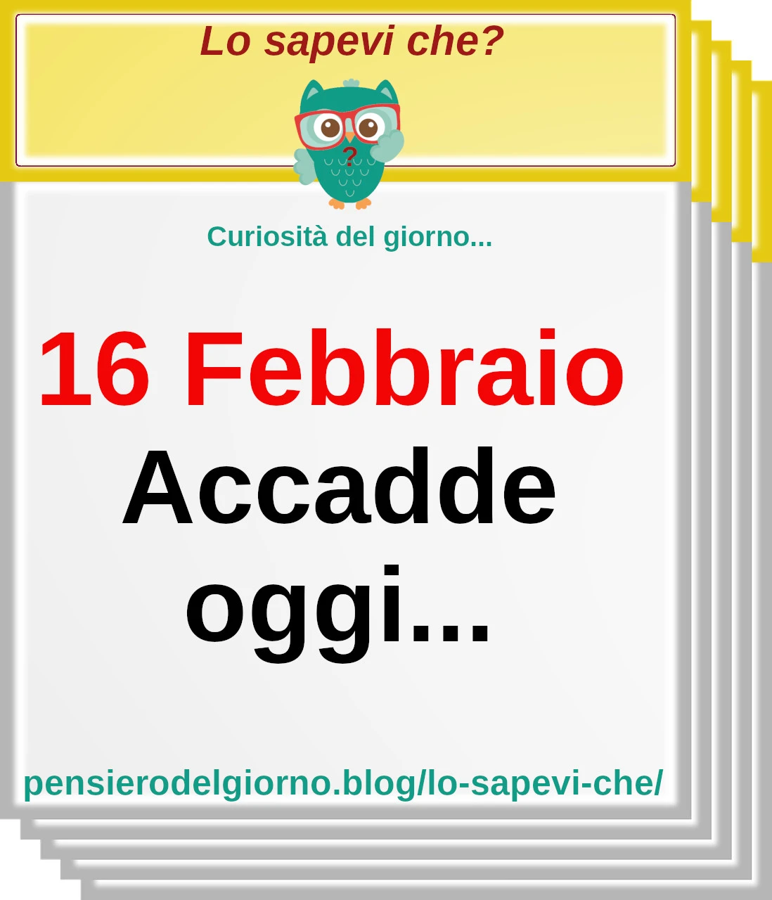 Accadde-oggi-16-Febbraio.webp