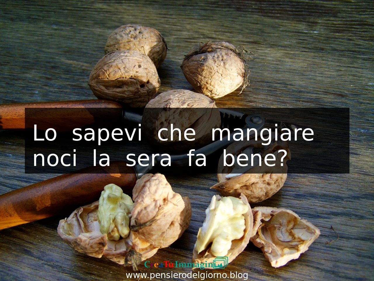 Lo-sapevi-che-mangiare-le-noci-la-sera-fa-bene.webp