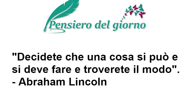 Aforisma Decidete di fare qualcosa Lincoln