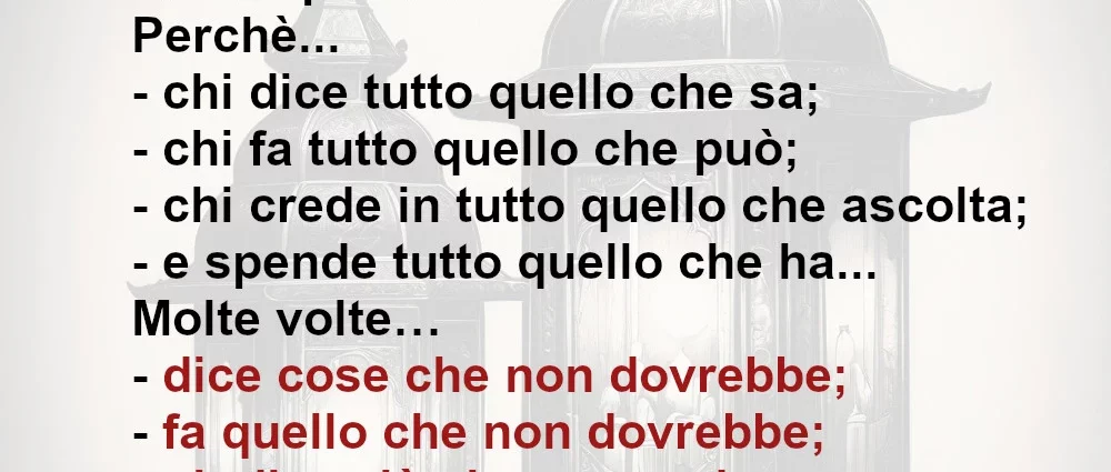 Proverbio arabo Non dire tutto ciò che sai