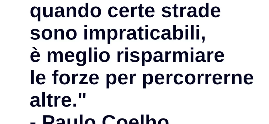 Citazione Bisogna lottare per i propri sogni Paulo Coelho
