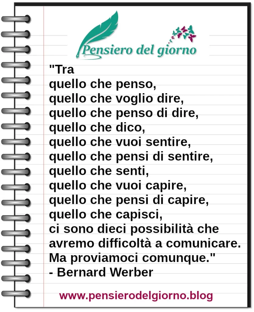 Citazione Tra quello che penso quello che voglio dire Werber