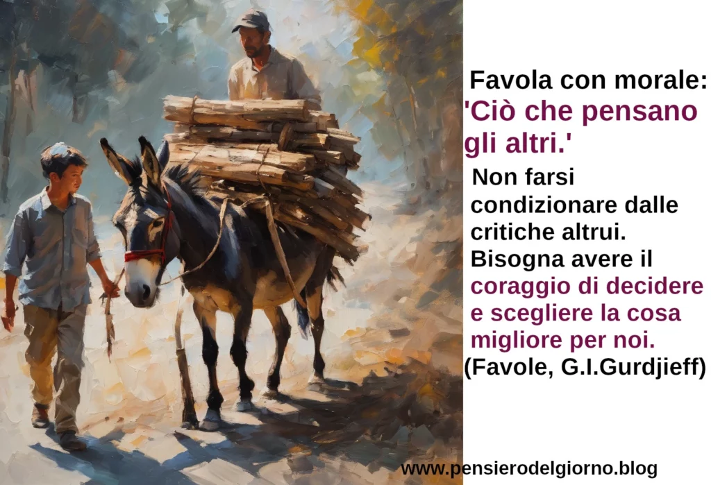 Favola con morale Ciò che pensano gli altri Gurdjieff