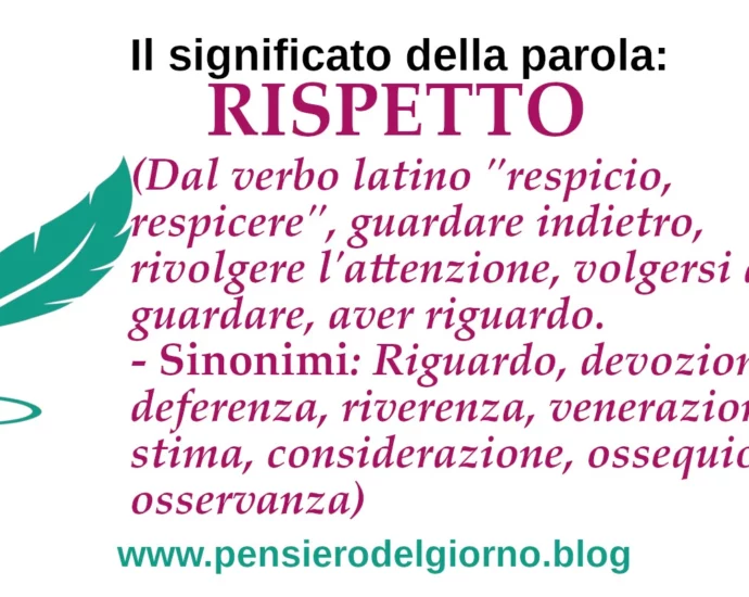 Significato della parola rispetto: sinonimi, contrari, etimologia.