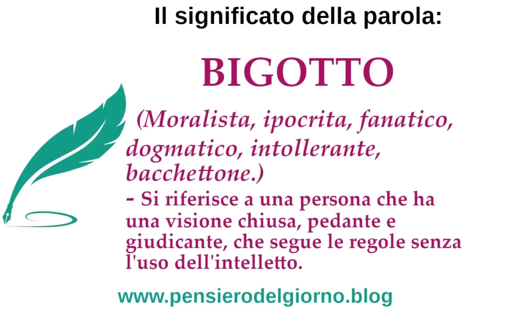 Significato parola bigotto etimologia sinonimi contrari