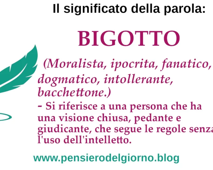 Significato parola bigotto etimologia sinonimi contrari