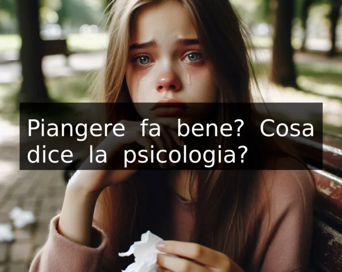 Perché piangere fa bene secondo la psicologia