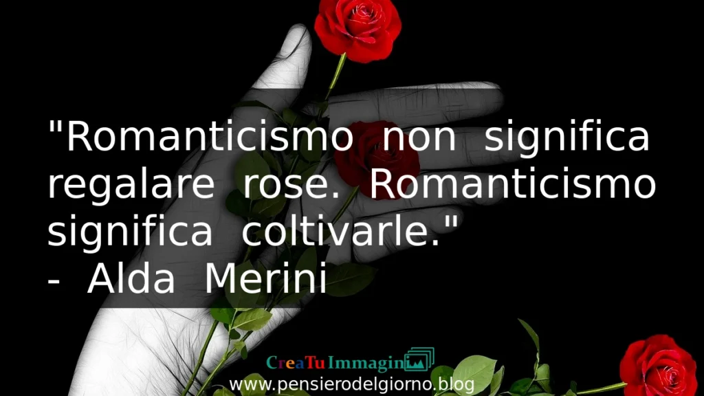 Frase romanticismo Alda Merini