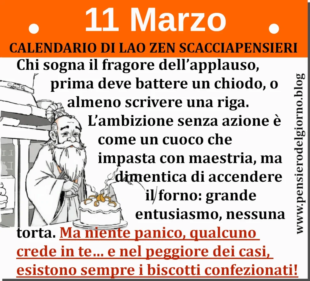 Calendario frase divertente 11 marzo di Lao Zen Scacciapensieri